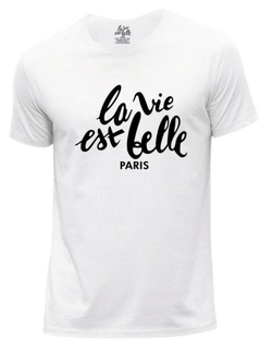 T-SHIRT BLANC LA VIE EST BELLE PARIS